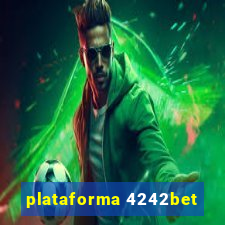 plataforma 4242bet